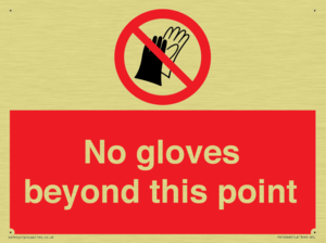 No gloves beyond this point